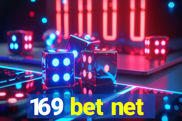 169 bet net